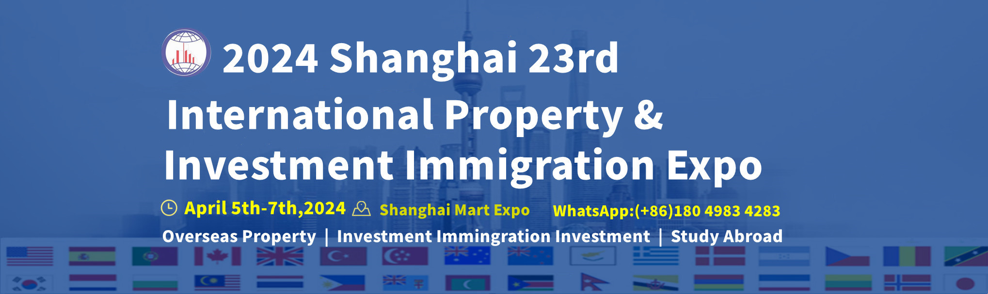 2025 China(Shanghai) 26th International Overseas Property & Investment Immigration Study Abroad Exhibition丨China's Leading International Real Estate Expo and Property Show丨China Property Expo丨LUXURY PROPERTY SHOW丨Global Expo Real丨Expo Real丨Property Expo丨PROPERTY INVESTOR SHOW丨STUDYING ABROAD EXPO REAL丨Studying Abroad Exhibition丨international property show丨real estate fair exhibition丨property show丨Real Estate Show丨International Property Shows丨Overseas Real Estate Exhibition丨Immigration Study Abroad Exhibition丨Investment Immigration Show丨Investment Immigration Exhibition丨Investment Immigration Expo丨Immigration Show丨Immigration Exhibition丨Immigration Expo丨immigration exhibition丨china real estate exhibition丨Education Expo丨2025 shanghai Study Abroad Exhibition丨Chinese Student Recruitment Fair丨Study Abroad Expo丨2025上海移民展会丨2025上海海外置业展会丨2025上海移民留学展览会丨2025上海海外房产移民留学展会